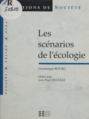 cover image of Les scénarios de l'écologie